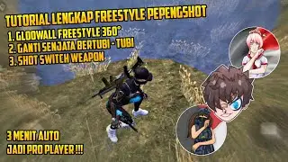 Tutorial Lengkap Cara Freestyle Pepengshot Free Fire💖 Gloowall Jongkok Berputar, One Tap Headshot‼️