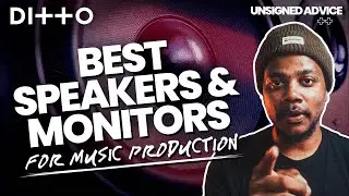 Best Speakers for Music Production | 10 Systems to Power up Your Music in 2025 | Ditto Music