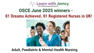 🇬🇧 61 OSCE Winners June 2025 – Registered Nurses in the UK! | Learn with Jomcy Success Celebration