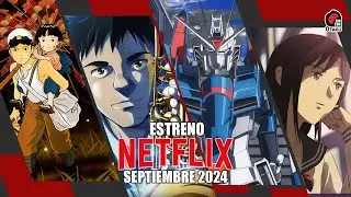 🤩 ESTRENOS DE ANIME EN NETFLIX SEPTIEMBRE 2024 (ACTUALIZADO) | Rincón Otaku