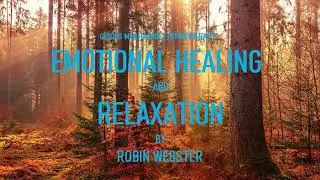 Guided Meditation / Hypnotherapy Emotional Healing & Relaxation