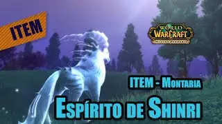 [WOW] Espírito de Shinri (Item-Montaria)