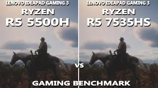 AMD RYZEN 5 7535HS vs 5500H Gaming Benchmark Test | Lenovo Ideapad Gaming 3 | RTX 2050 |