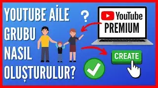 How to Create a Youtube Premium Family Group?