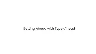 Paperless Pipeline Pro Webinar 101 - Getting Ahead with Type-Ahead