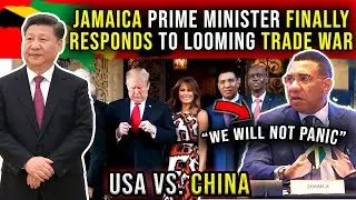 PM Andrew Holness Breaks Silence on U.S.-China Trade War!