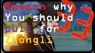 33 Reasons You should pull zhongli