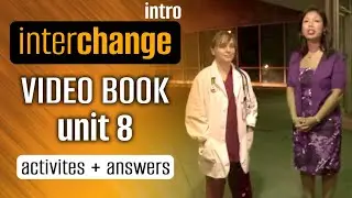 📒 INTERCHANGE INTRO Video Book Unit 8️⃣ (activities + answers) | The night shift