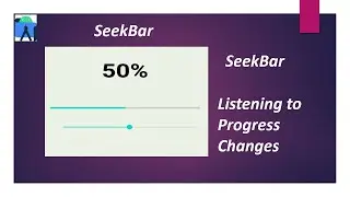 SeekBar - Listening to Progress changes in Android Studio
