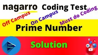 Prime Number Coding Solutions | Nagarro Coding Questions 2021 | 