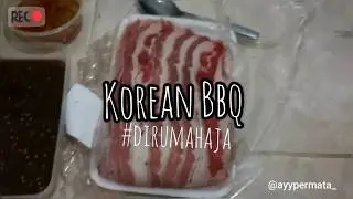 Korean BBQ #dirumahaja