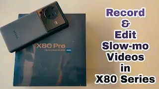Record & Edit Slow-Mo Videos In Vivo X80 & X80 Pro || Slow-Mo Video Samples of Vivo X80 5G| #mztech