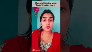 Characteristics of imageformed in plane mirror|#youtubeshorts #shorts#shortsfeed#physics #viralvideo