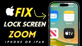 How to Fix iPhone Stuck in Zoom Mode/UnlockiPhone in Zoom Mode