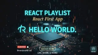 React Application Development (first react app). Hello world first app. 