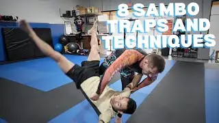 8 Sambo 'Know the rules, break the rules' Traps & Techniques