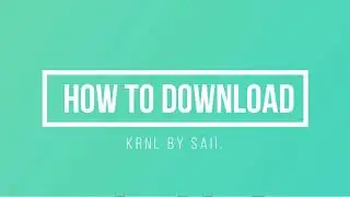 How to download KRNL 2021 *UPDATED*