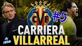 FIFA 17 - CARRIERA VILLARREAL #5 - L'UOMO DELLE RIMONTE