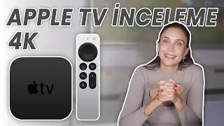 YENİ NESİL Apple TV 4K İNCELEME & KURULUM!