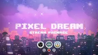 Twitch Animated Pixel Art Overlays | Pixel Dream | 2021