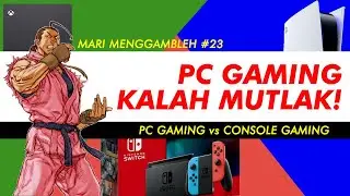 BIKIN GAMER PC IRI - PC Gaming vs PS5 Xbox Switch