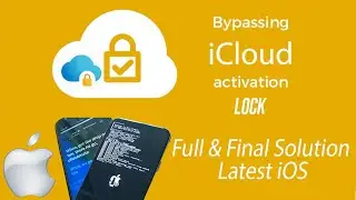 Full & Final Solution for iPhone iCloud Activation Lock Remove 2022