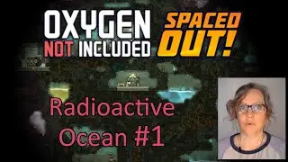 Oxygen Not Included Spaced Out DLC Full Release! #1