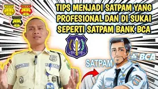 Tips Menjadi Satpam Profesional Dan Disukai Seperti Satpam Bank #satpam #security #satpamindonesia