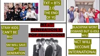 MY SPICY 4TH GENERATION K POP PREDICTIONS