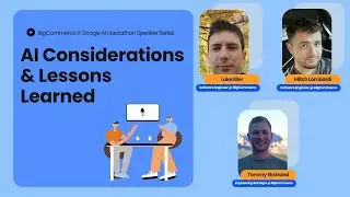 AI Considerations & Lessons Learned | Panel