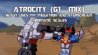 Atrocity (G1 Mix) but it uses my Megatron and Starscream scales