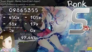 【Osu!】Shawn Wasabi - Marble Soda│3.72(5.16)☆ DTHD│Rank S FC│Keyboard Mouse│
