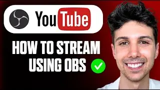 How to Stream on YouTube With OBS Studio - Full Guide