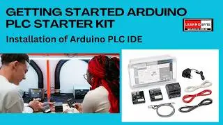 Getting Started | Installing the PLC IDE of Arduino IDE | Part 1