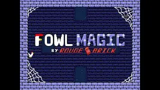 Fowl Magic - Student Game Trailer By Rouge Brick