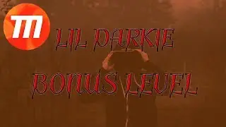 BONUS LEVEL - LIL DARKIE (prod. WENDIGO & LIL DARKIE)