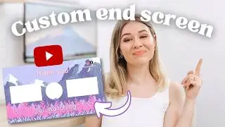 How to Create a Custom YouTube End Screen with Picsart