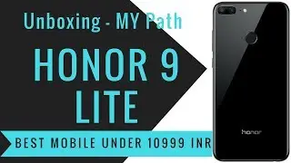Unboxing - Honor 9 Lite