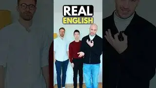 THIS is REAL English! 