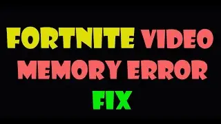 Fortnite error out of video memory |Fixed|
