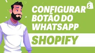 Como CONFIGURAR Botão do Whatsapp no Shopify ATUALIZADO 2024