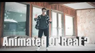Animation | Real or Fake ?