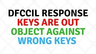 DFCCIL Response keys are out | Object against wrong keys from 17-11-2018 to 21-11-2018