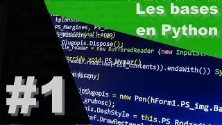 Les bases de Python - Série Python #1