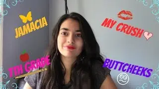 Q&A~ Jamacia~My Crush~Buttcheeks