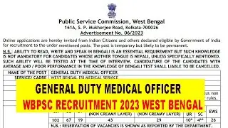 GENERAL DUTY MEDICAL OFFICER WBPSC RECRUITMENT 2023 WEST BENGAL | মেডিকেল অফিসার নিয়োগ WB