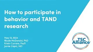 How to participate in behavior and TAND research webinar