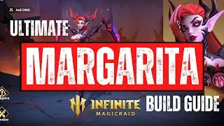 Infinite Magicraid - ULTIMATE Margarita Build Guide