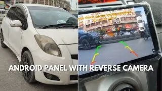 Android LCD with Back Camera installation in Toyota Vitz | Vlog # 04