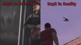 DayZ as Advertised vs. DayZ in Reality: Zombies